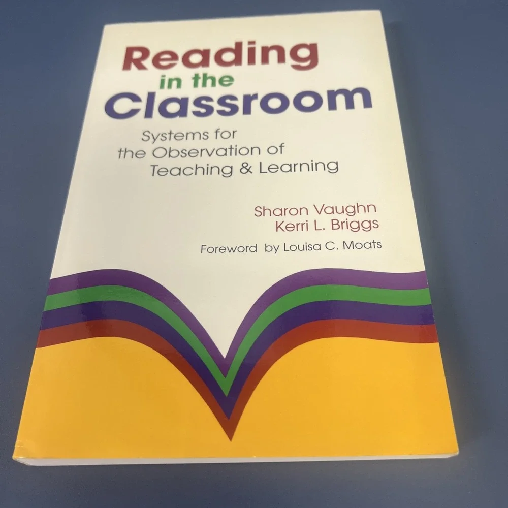 READING IN‎ THE CLASSROOM: SYSTEMS FOR THE OBSERVATION OF By Vaughn Sharon Ph.d.